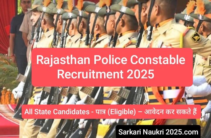 Rajasthan Police Constable Recruitment 2025
