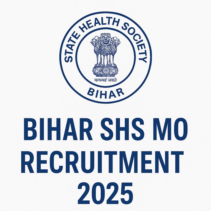 Bihar SHS MO Recruitment 2025