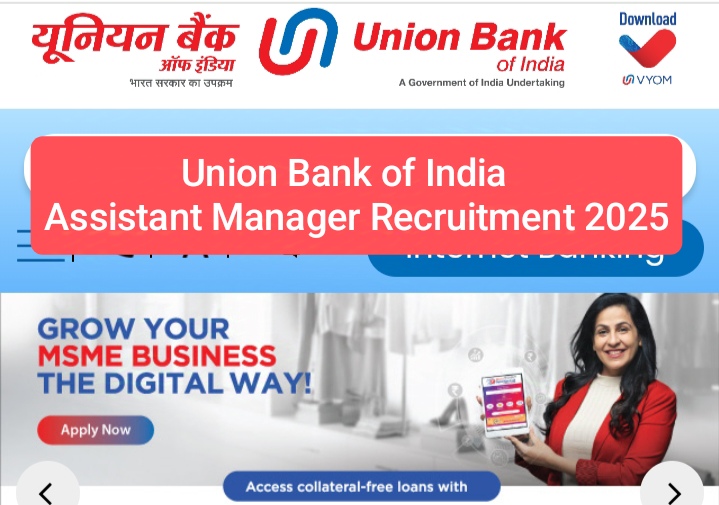 UBI Assistant Manager Recruitment 2025