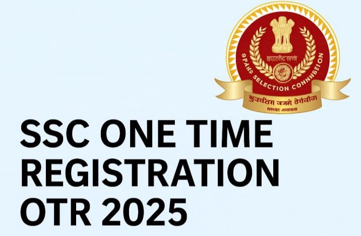 Ssc one time registration otr 2025
