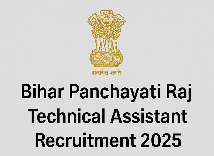 Bihar Panchayati Raj Technical Assistant Recruitment 2025 Notification PDF Out Vacancy