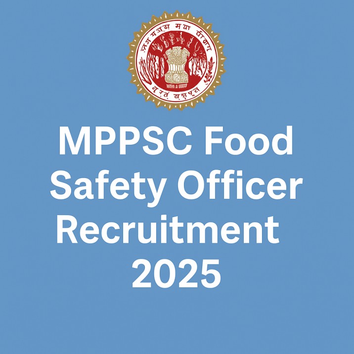 MPPSC Food Safety Officer Recruitment 2025