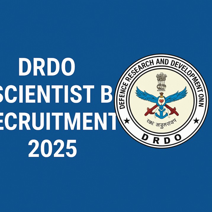 DRDO Scientist B Recruitment 2025 Apply Online
