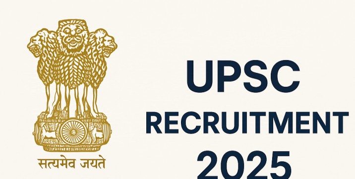 UPSC Recruitment 2025 Apply Online, Notification PDF