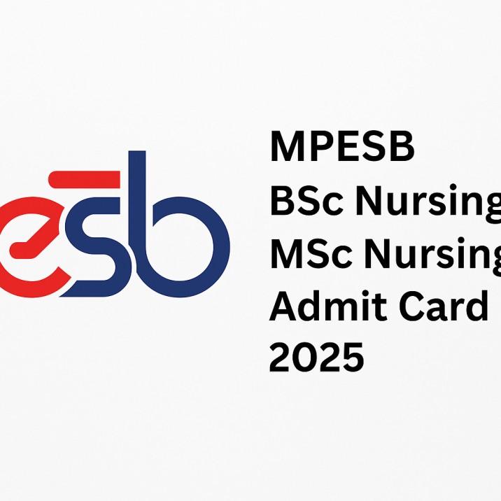 MPESB BSc Nursing & MSc Nursing Admit Card 2025