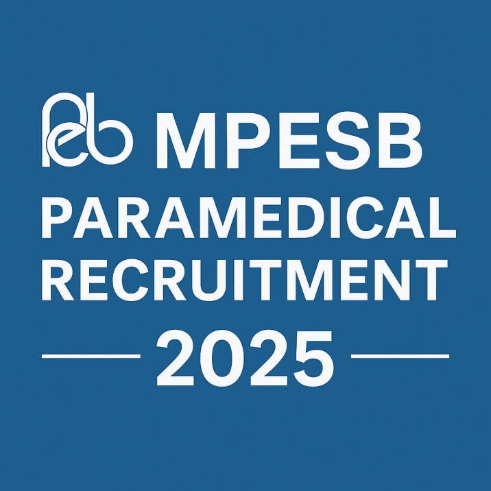 MPESB Paramedical Recruitment 2025, Apply Online Now