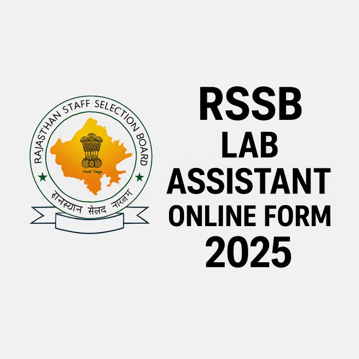 RSSB Lab Assistant Online Form 2025, Apply Now, 54 Govt Vacancies