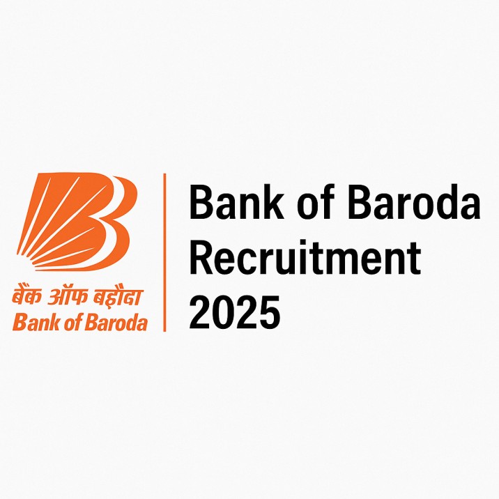 Bank of Baroda Recruitment 2025