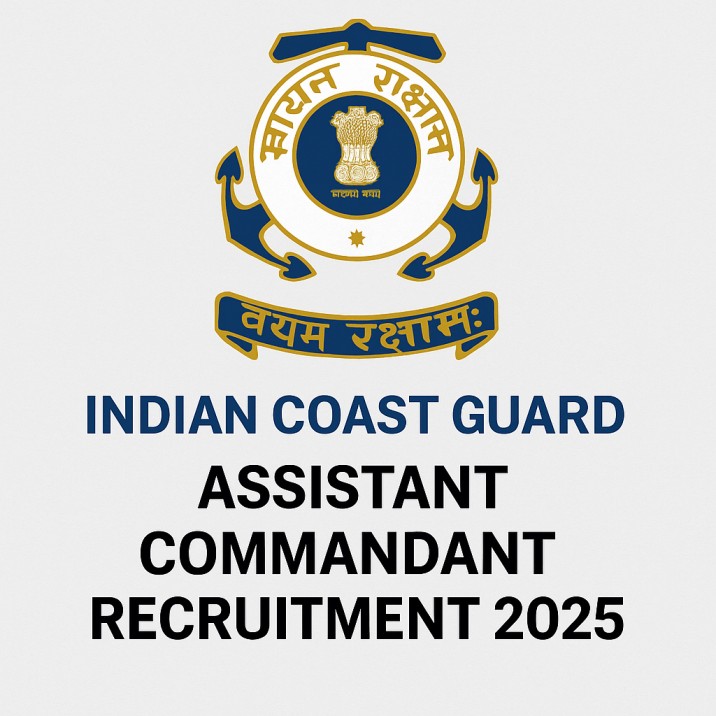 Indian Coast Guard Assistant Commandant Recruitment 2025, Apply Online