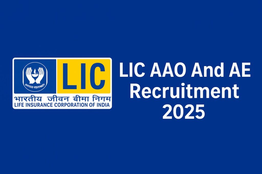 LIC AAO और AE भर्ती 2025, ऑनलाइन आवेदन करें