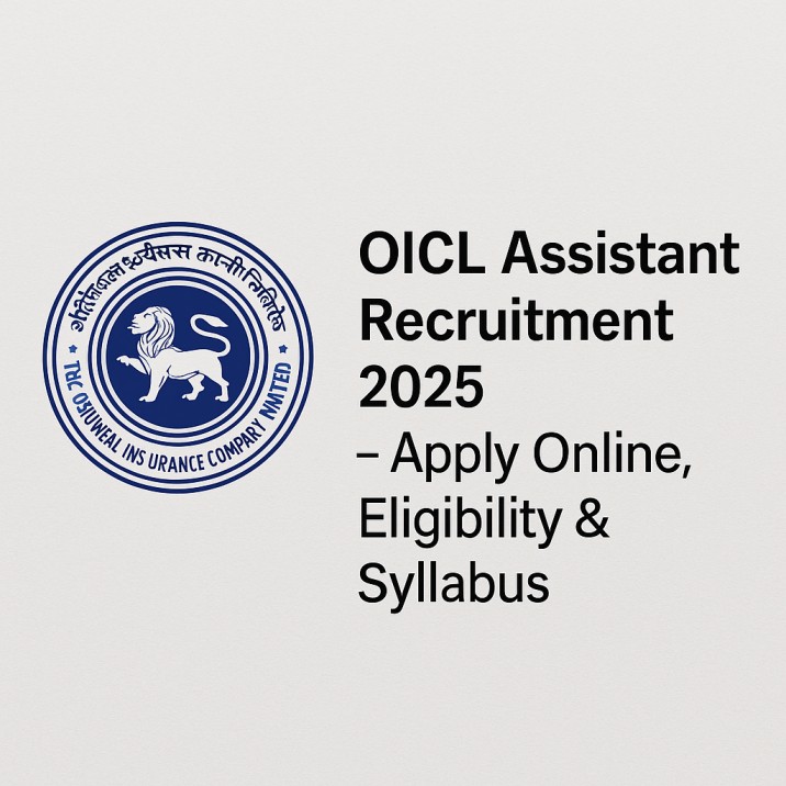 OICL सहायक भर्ती 2025, ऑनलाइन आवेदन करें
