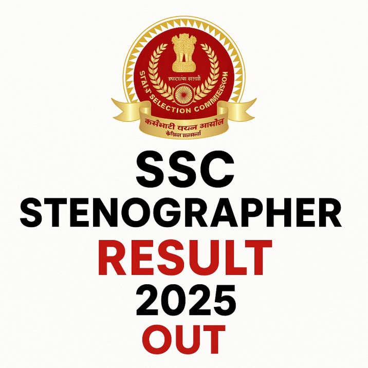 SSC Stenographer Result 2025 Out – Download Grade C & D Merit List, Cut Off & Scorecard