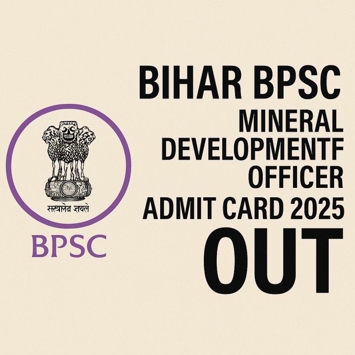 Bihar BPSC Mineral Development Officer Admit Card 2025 Out