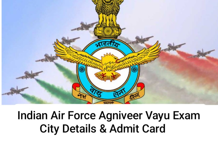 Indian Air Force Agniveer Vayu Exam City Details, Sarkari Naukri