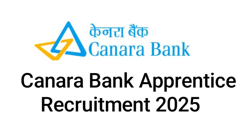 Canara Bank Apprentice Recruitment 2025, Sarkari Naukri