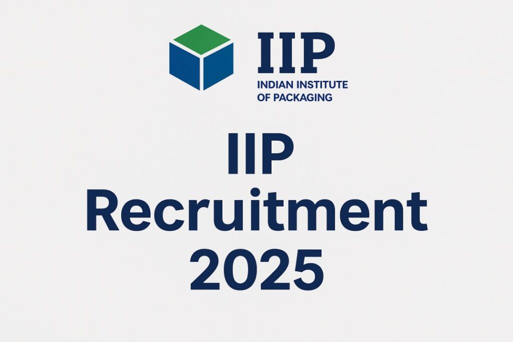 IIP Recruitment 2025, Apply Online, Sarkari Naukri
