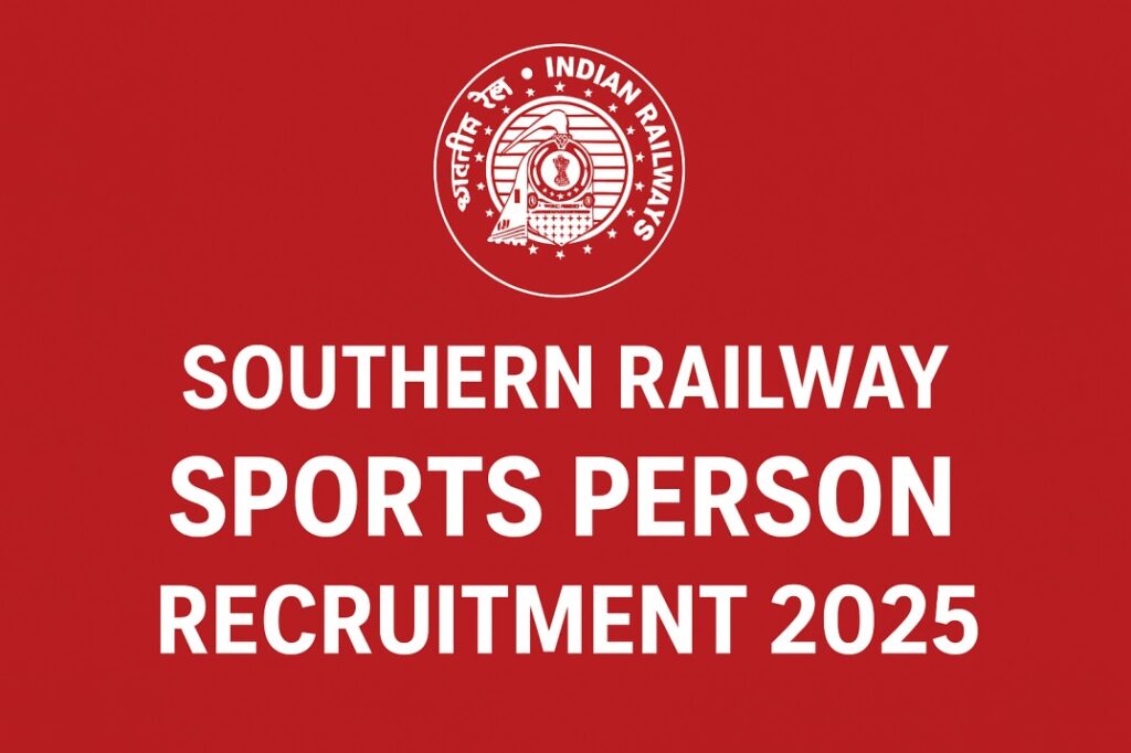 Southern Railway Sports Person Recruitment 2025, Sarkari Naukri