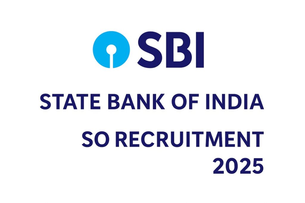 SBI SO Recruitment 2025, Apply Online - Sarkari Naukri