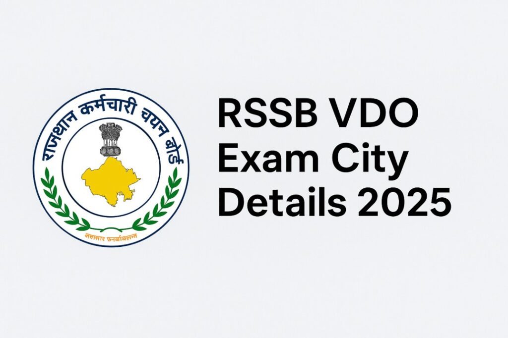 RSSB VDO Exam City Details 2025
