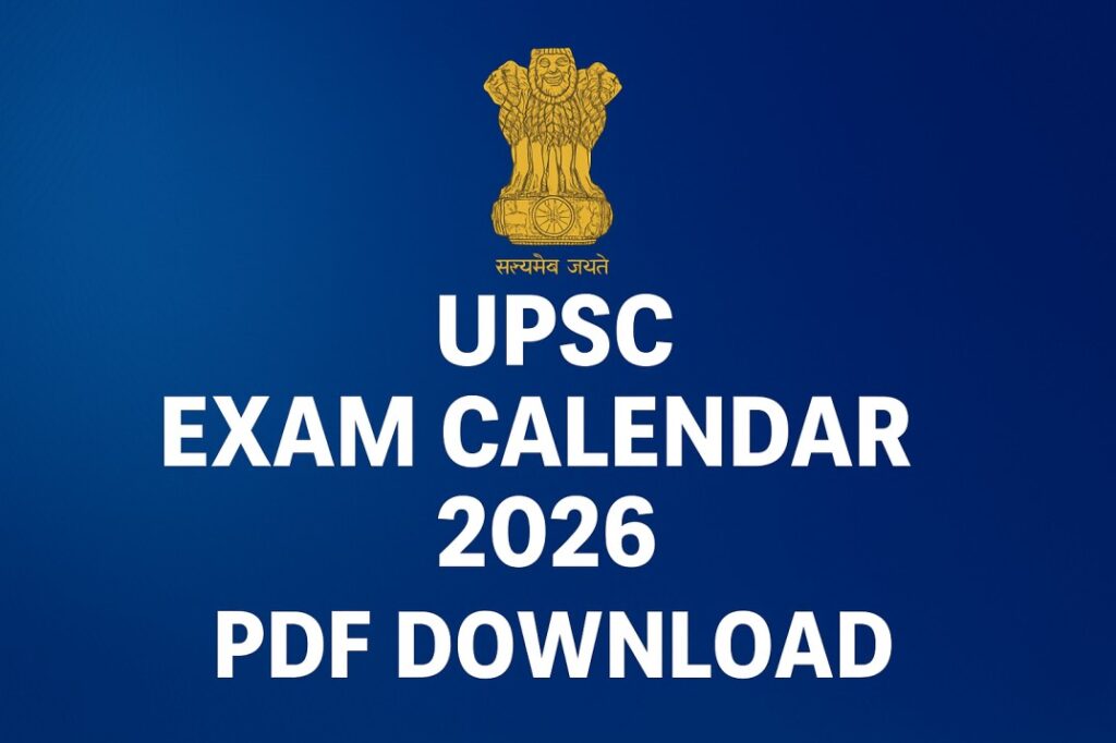 UPSC Exam Calendar 2026 PDF Download - Sarkari Naukri