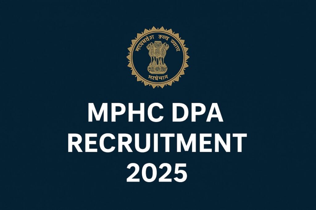 MPHC DPA Recruitment 2025