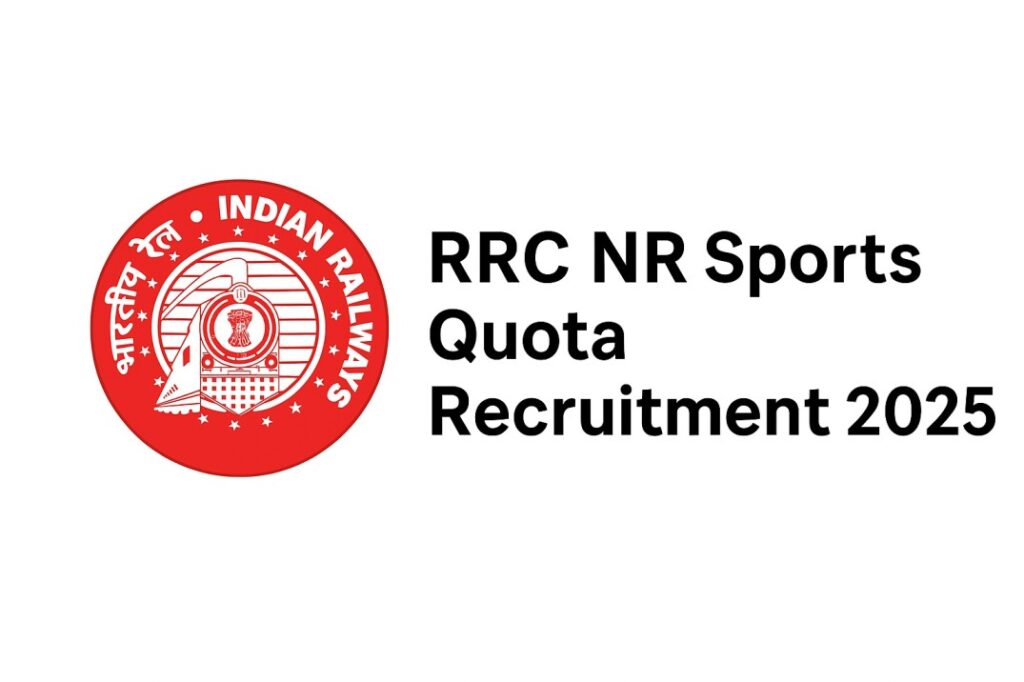 RRC NR Sports Quota Recruitment 2025 - Sarkari Naukri