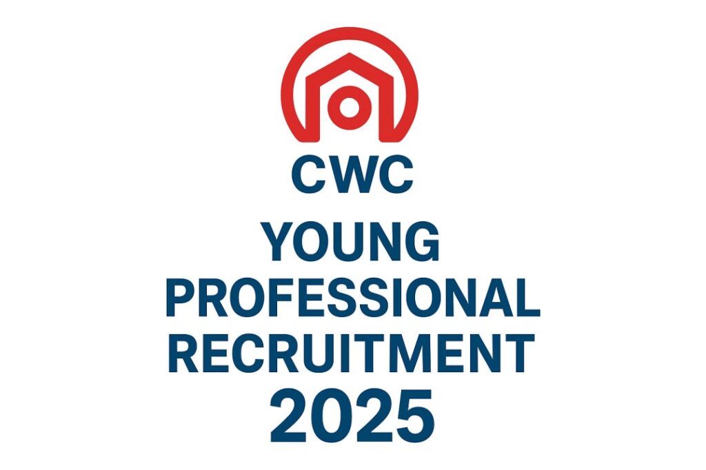 CWC Young Professional Recruitment 2025 – Apply Online for 11 Posts