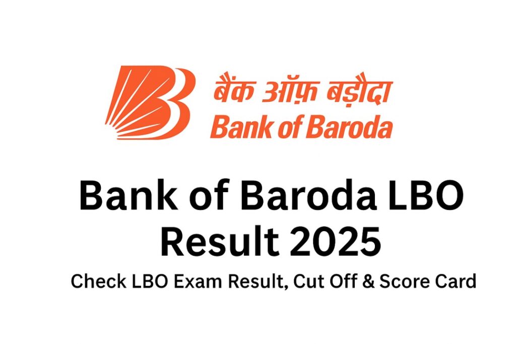 Bank of Baroda LBO Result 2025