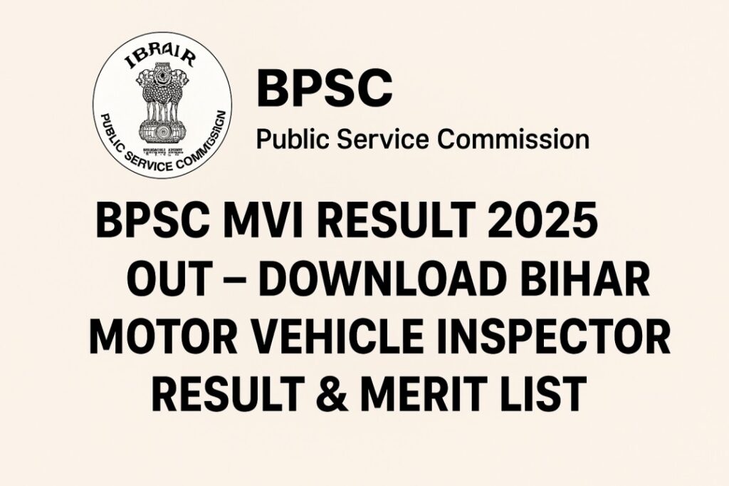 BPSC MVI Result 2025 Out