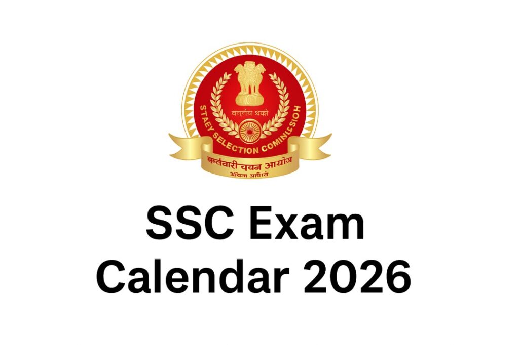SSC Exam Calendar 2026 - Sarkari Naukri
