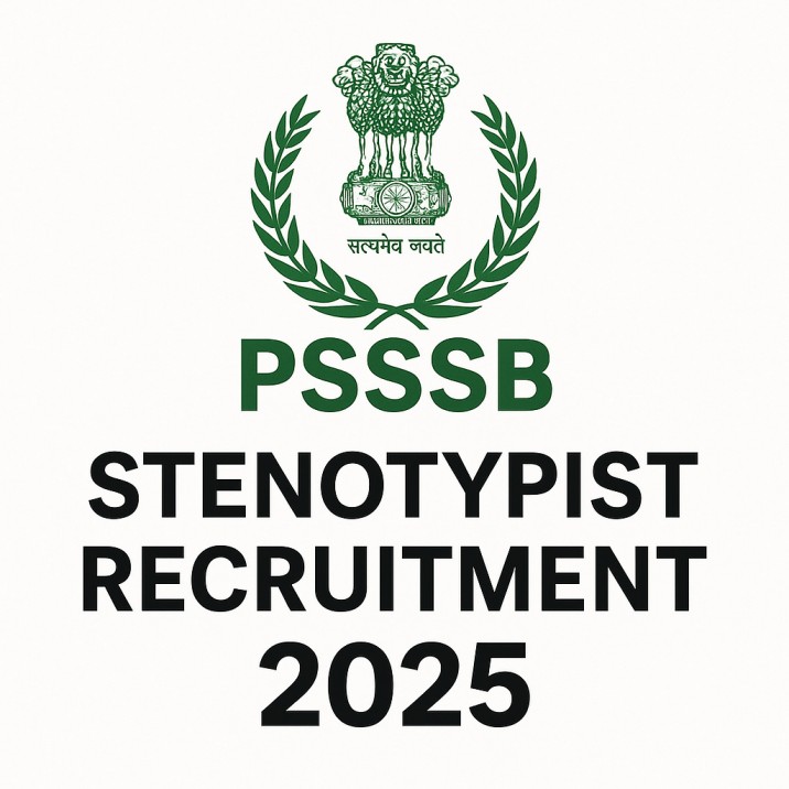 PSSSB Stenotypist Recruitment 2025 – Apply Online for Steno & Junior Scale Stenographer Posts