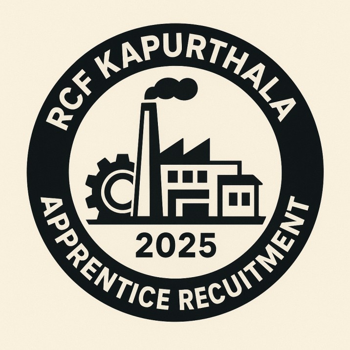 RCF Kapurthala Apprentice Recruitment 2025 – Apply Online, Notification, Eligibility & Merit List