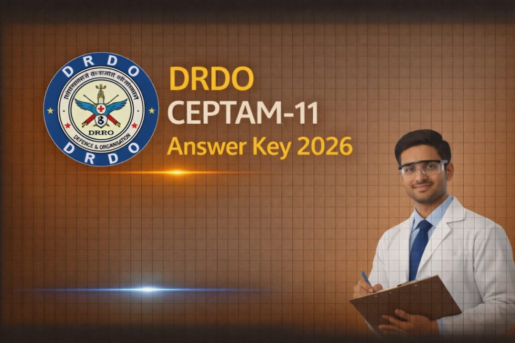 DRDO CEPTAM-11 Answer Key 2026 – Check Response Sheet