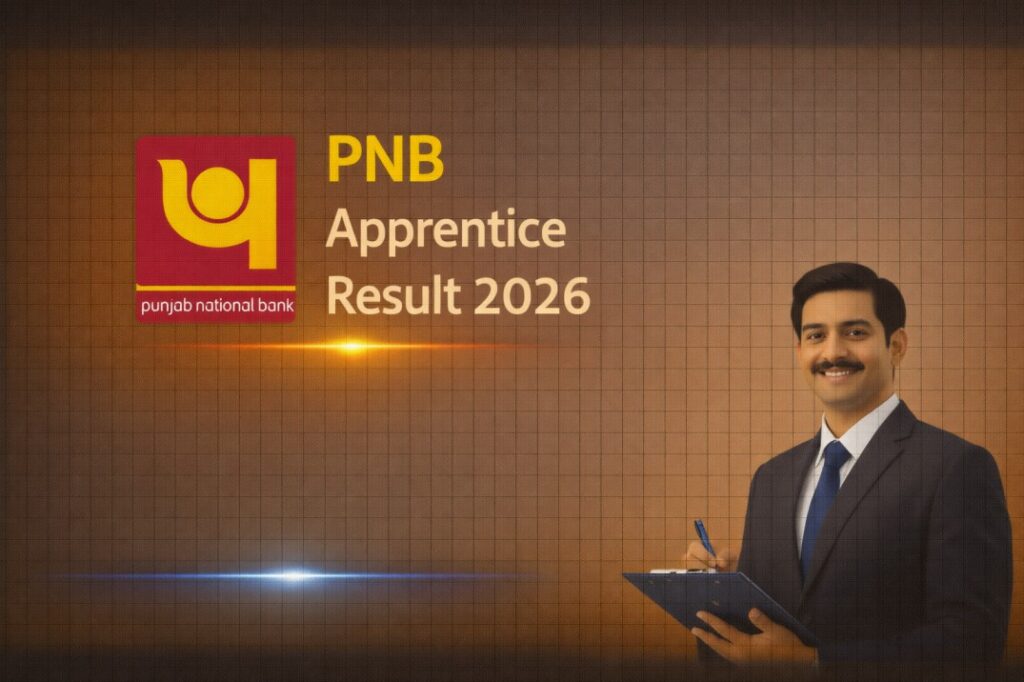 PNB Apprentice Result 2026 – Check Merit List & Scorecard