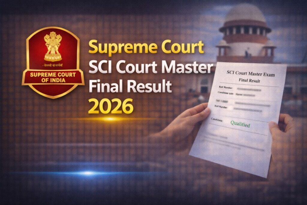 Supreme Court SCI Court Master Final Result 2026 – Check Final Selection List