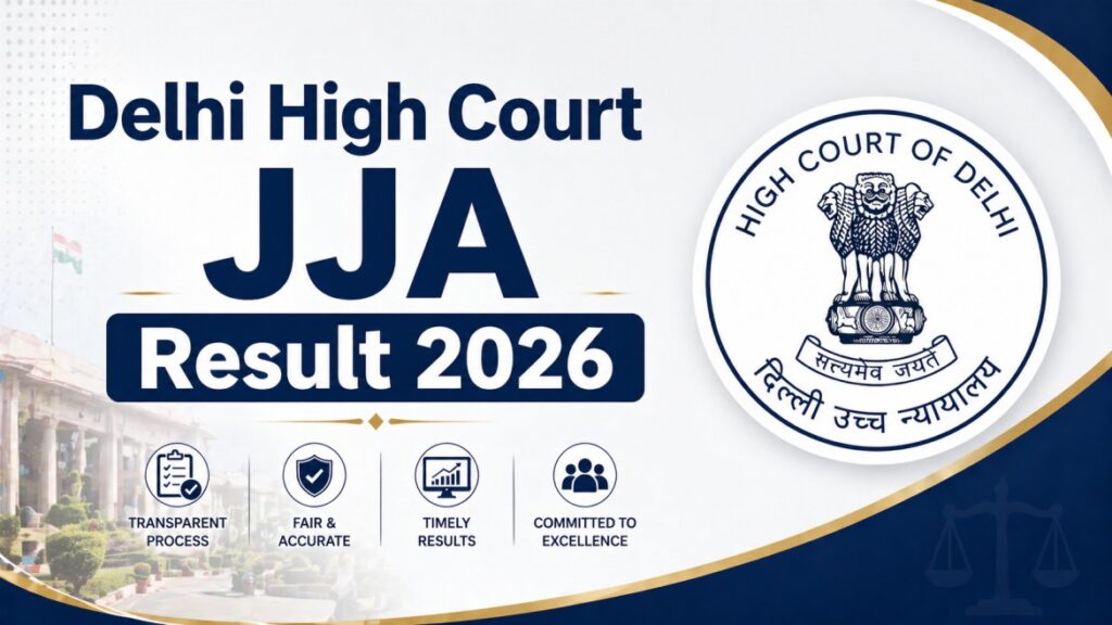 Delhi High Court JJA Result 2026 Out – Check Result, Cut Off & Merit List
