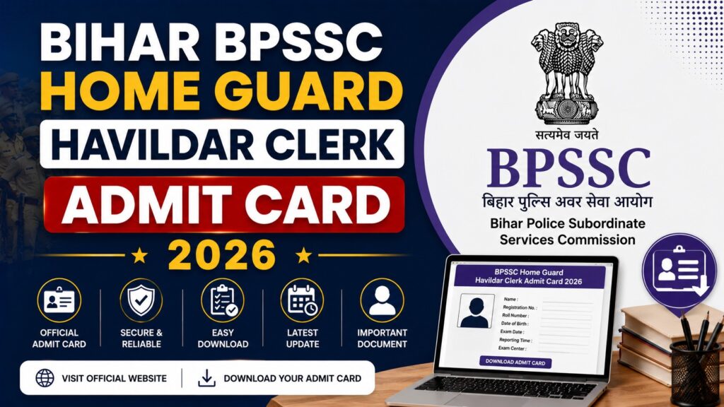 Bihar BPSSC Home Guard Havildar Clerk Admit Card 2026 Out – Download Hall Ticket