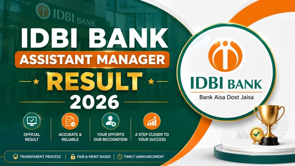 IDBI Bank Assistant Manager Result 2026 Out – JAM Grade O Result Download